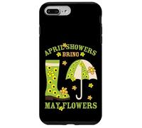April Showers Bring May Flowers & Rubber Boots for Gardener Coque pour iPhone 7 Plus/8 Plus