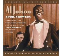 April Showers by Al Jolson