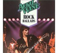 April Wine - Rock Ballads