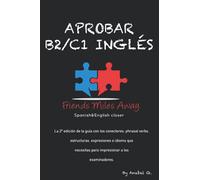 Aprobar B2/ C1 inglés: Friends Miles Away