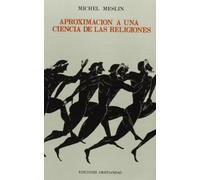 Aproximacion a una ciencia de las religiones