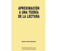 Aproximación a una teoría de la lectura