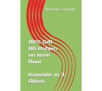 APS 041 - 80 Kohjen un keen Buur - Komödie in 3 Akten