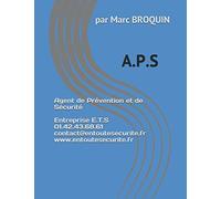 APS - Agent de Prévention et de Sécurité