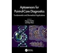 Aptasensors for Point-of-care Diagnostics: Fundamentals and Biomedical Applications