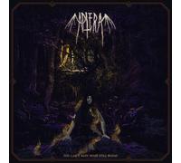 Aptera - You Can't Bury What Still Burns [Vinyl Lp]