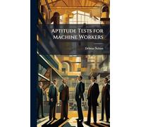 Aptitude Tests for Machine Workers