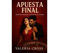 Apuesta Final: Donde las matemáticas se encuentran con la sangre