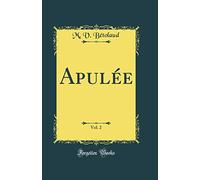 Apulée, Vol. 2 (Classic Reprint)