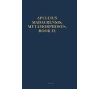 Apuleius Madaurensis, Metamorphoses, Book Ix