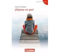 ¡Apúntate A La Lectura! A1+ - ¡Déjame En Paz!