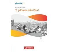 ¡Apúntate! Band 1 - Y, ¿Dónde Está Pau? - Lektüre Mit Hörbuch Und Arbeitsblättern