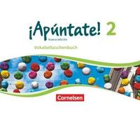¡Apúntate! Band 2 - Vokabeltaschenbuch