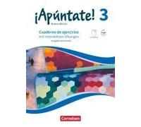 ¡Apúntate! Band 3 - Gymnasium. Cuaderno De Ejercicios Mit Interaktiven Übungen Auf Scook.De