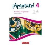 ¡Apúntate! Band 4 - Gymnasium - Cuaderno De Ejercicios. Mit Eingelegtem Förderheft Und Audios Online