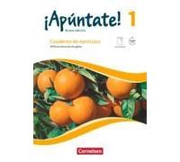 ¡Apúntate! - Nueva Edición - Band 1 - Differenzierende Ausgabe - Cuaderno De Ejercicios Mit Eingelegtem Förderheft Und Audios Online