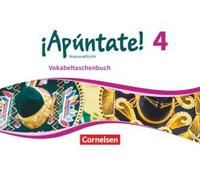 ¡Apúntate! - Nueva Edición Band 4 - Vokabeltaschenbuch