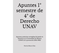 Apuntes 1º semestre de 4º de Derecho UNAV: Apuntes y prácticas corregidas del grado en Derecho en la Universidad de Navarra (UNAV) de la promoción 2021-2025