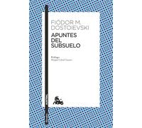 Apuntes del subsuelo / Notes from Underground