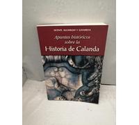 Apuntes historicos sobre la historia de calanda