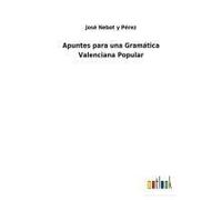 Apuntes Para Una Gramática Valenciana Popular