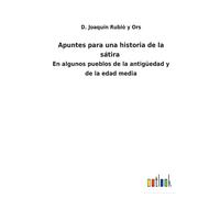 Apuntes Para Una Historia De La Sátira