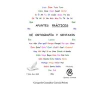 APUNTES "PRÁCTICOS" DE ORTOGRAFÍA Y SINTAXIS