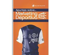 Apuntes sobre Marketing Deportivo