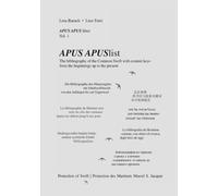 APUS APUS liber, vol. 1. APUS APUSlist: The bibliography of the Common Swift with content keys from the beginnings up to the present