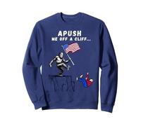 APUSH Me Off a Cliff 2025 Examen AP pour étudiants Drapeau américain Sweatshirt