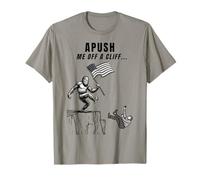 APUSH Me Off a Cliff 2025 Examen AP pour étudiants Drapeau américain T-Shirt