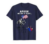 APUSH Me Off a Cliff 2025 Examen AP pour étudiants Drapeau américain T-Shirt