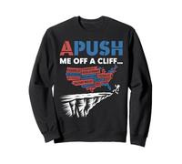 Apush Me Off A Cliff Humour AP US History Étudiant Sweatshirt