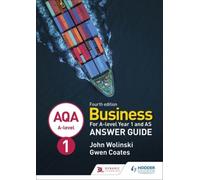 Aqa A-Level Business Year 1 And As Fourth Edition Answer Guide (Wolinski And Coates)