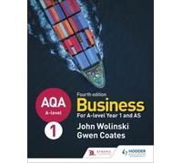 Aqa A-Level Business Year 1 And As Fourth Edition (Wolinski And Coates)