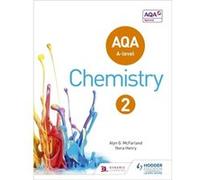 Aqa A Level Chemistry Student Book 2 (Aqa A Level Science) (Paperback) Teresa Quigg, Alyn G Mcfarland, Nora Henry (Auteur)