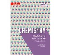 AQA A Level Chemistry Year 1 and AS Student Book Lyn Nicholls, Ken Gadd (Auteur)