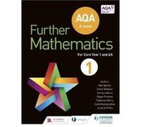 Aqa A Level Further Mathematics Core Year 1 (As)