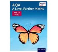 AQA A Level Further Maths: Year 1 + Year 2 Student Book - [Version Originale] Inconnu (Auteur)