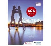 Aqa A-Level German (Includes As) (Paperback) Helen Kent, Paul Stocker, Amy Bates, Louise Fenner (Auteur)