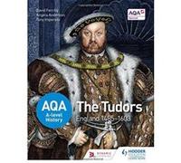 AQA A-level History: The Tudors: England 1485-1603 - [Version Originale] Inconnu (Auteur)