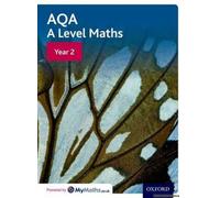 AQA A Level Maths: Year 2 Student Book