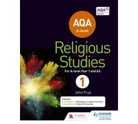 Aqa A-Level Religious Studies Year 1: Including As