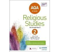 AQA A-level Religious Studies Year 2 - [Livre en VO] John Frye, Mel Thompson, Deborah Herring (Auteur)