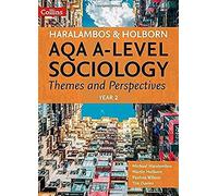 Aqa A Level Sociology Themes And Perspectives