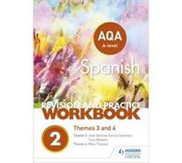 Aqa A Level Spanish Workbk 2 Themes 3&4 Mike Thacker, Jose Antonio Garcia Sanchez, Tony Weston (Auteur)