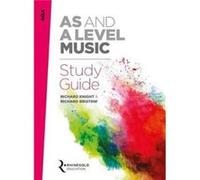 AQA AS And A Level Music Study Guide by Richard Bristow Richard Knight, Richard Bristow (Auteur)