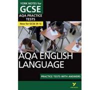 AQA English Language Practice Tests with Answers: York Notes for GCSE (9-1) - [Version Originale] Inconnu (Auteur)