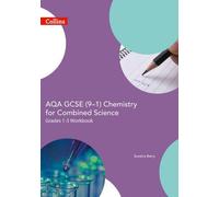 AQA GCSE 9-1 Chemistry for Combined Science Foundation Support Workbook (en anglais)