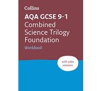 Auteur inconnu – AQA GCSE 91 Combined Science Foundation Workbook – Broché – Collins